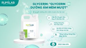 Glycerin: "Glycerin dưỡng ẩm mềm mượt"